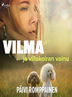 cover image of Vilma ja villakoiran vainu